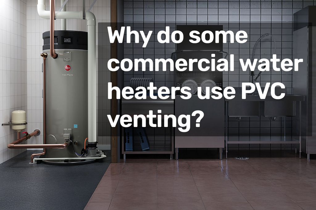 고효율 상업용 전력 배기식 온수기가 금속이 아닌 PVC 배기구를 사용하는 이유 – Wholesale Water Heater